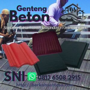 Genteng Beton - Berkah Sentosa Agen Genteng Beton Pekanbaru-Riau/Berkah Sentosa