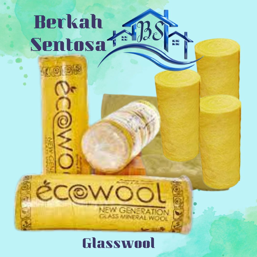 Grosir Glass wool Pekanbaru/Toko Berkah Sentosa
