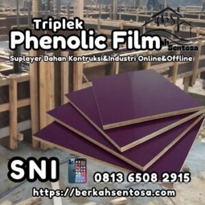Phenolic Film - Berkah Sentosa Agen Phenolic Film Pekanbaru-Riau/Berkah Sentosa