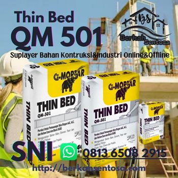 Agen Giant Mortar QM-501 Thin Bed Pekanbaru-Riau/Berkah Sentosa