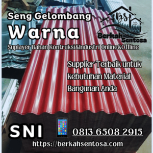 Seng Gelombang Warna - Berkah Sentosa Agen Seng Gelombang Warna Pekanbaru Riau/Berkah Sentosa